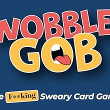 WobbleGob. The Rudest Game in the World